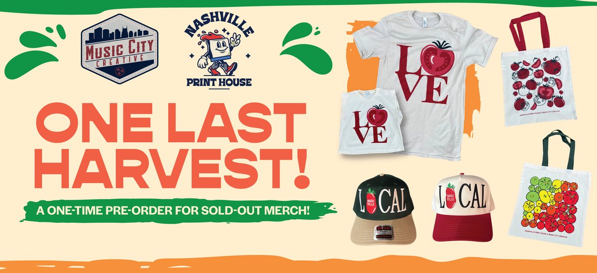 Promotional graphic for a Nashville Print House and  Music City Creative pre-order sale, featuring printed merchandise including white t-shirts with red 'LOVE' apple graphics, a white tote bag with red apple prints, a black and tan cap with red 'LOCAL' text, and a red and white cap with 'LOCAL' text, alongside event branding and large sale text.